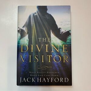 THE DIVINE VISITOR  12 Chapters - 191 Pages AUTHOR JACK W. HAYFORD